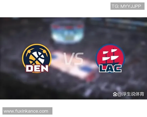 今日焦点战：掘金对决即将打响